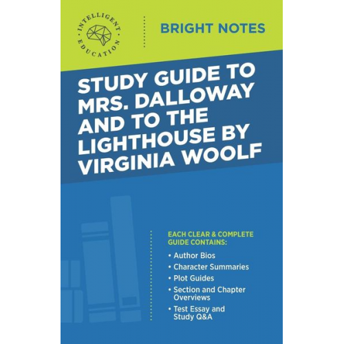 Study Guide to Mrs. Dalloway and To the Lighthouse by Virginia Woolf