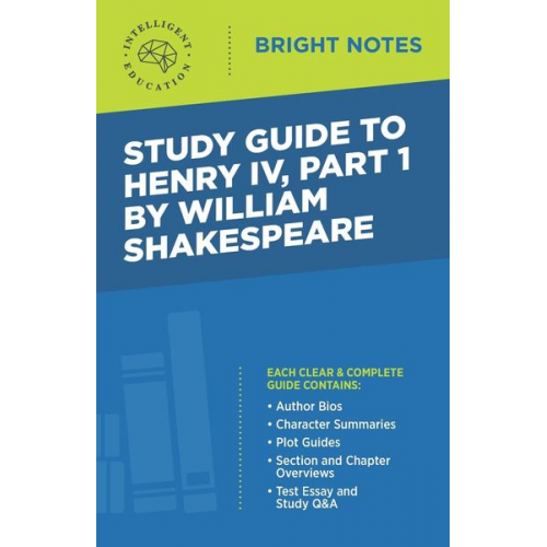 Study Guide to Henry IV, Part 1 by William Shakespeare