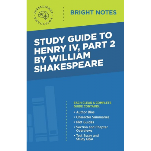 Study Guide to Henry IV, Part 2 by William Shakepeare