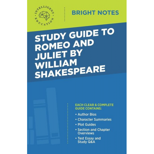 Study Guide to Romeo and Juliet by William Shakespeare