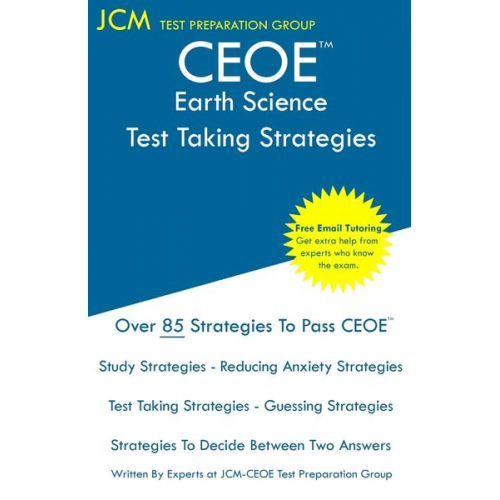 Jcm-Ceoe Test Preparation Group - CEOE Earth Science - Test Taking Strategies