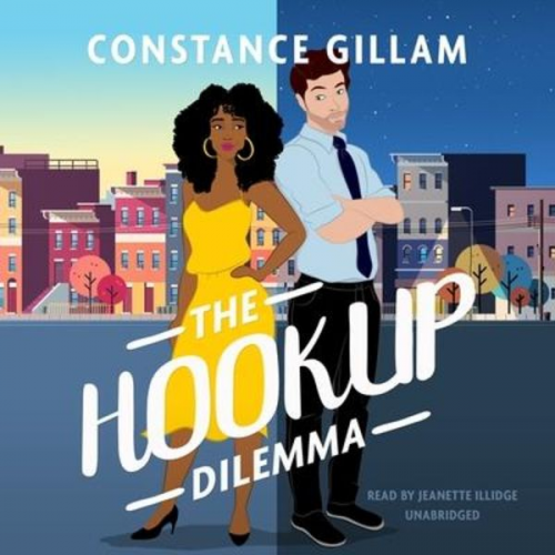 Constance Gillam - The Hookup Dilemma