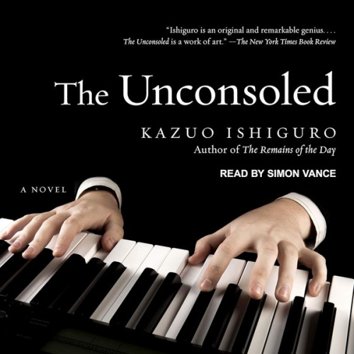 Kazuo Ishiguro - The Unconsoled