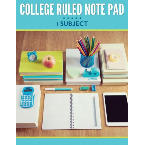 Speedy Publishing Llc - College Ruled Note Pad - 1 Subject