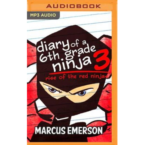 Marcus Emerson - Rise of the Red Ninjas