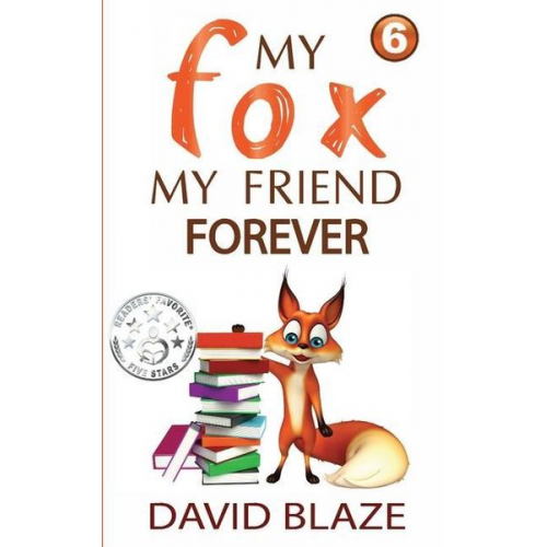 David Blaze - My Fox, My Friend Forever