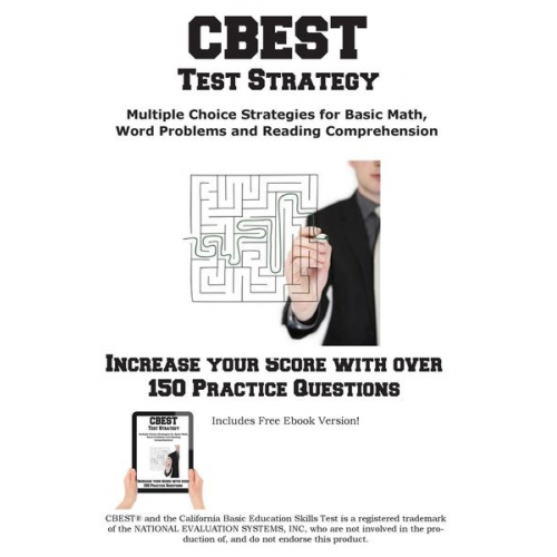 Complete Test Preparation Inc. - CBEST Test Strategy! Winning Multiple Choice Strategies for the California Basic Educational Skills Test