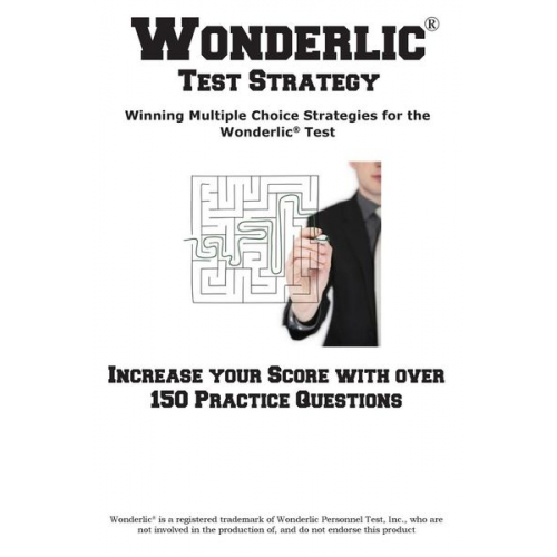 Complete Test Preparation Inc. - Wonderlic Test Strategy! Winning Multiple Choice Strategies for the Wonderlic® Test