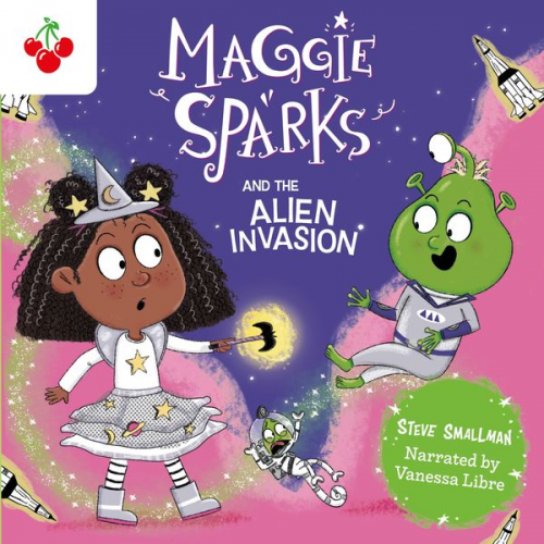 Steve Smallman - Maggie Sparks and the Alien Invasion