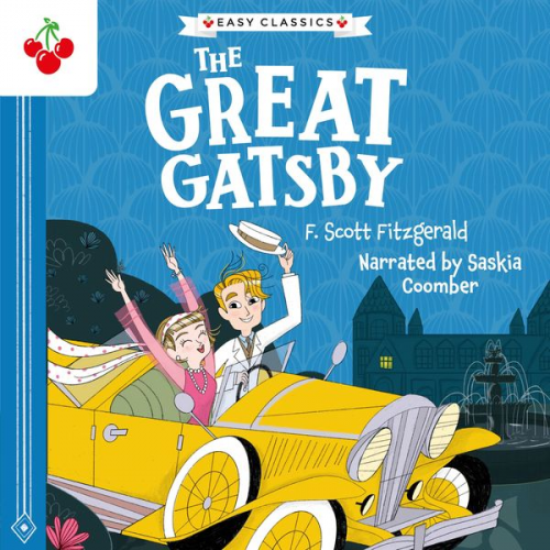 F. Scott Fitzgerald - The Great Gatsby - The American Classics Children's Collection