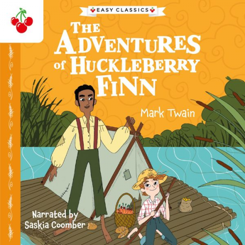 Mark Twain - The Adventures of Huckleberry Finn - The American Classics Children's Collection