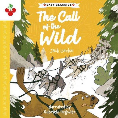 Jack London - The Call of the Wild - The American Classics Children's Collection