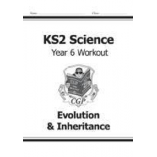 Cgp Books - KS2 Science Year 6 Workout: Evolution & Inheritance