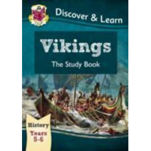 Cgp Books - KS2 History Discover & Learn: Vikings Study Book (Years 5 & 6)