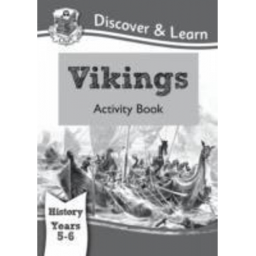 Cgp Books - KS2 History Discover & Learn: Vikings Activity Book (Years 5 & 6)