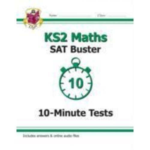 Cgp Books - KS2 Maths SAT Buster 10-Minute Tests - Book 1 (for the 2024 tests)