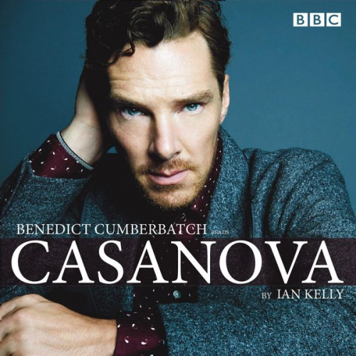 Ian Kelly - Benedict Cumberbatch Reads Ian Kelly's Casanova