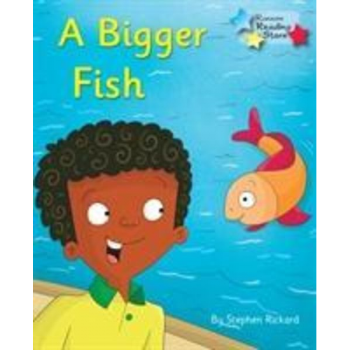 Rickard Stephen Stephen Rickard - A Bigger Fish