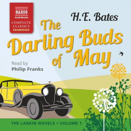 H.E. Bates - The Darling Buds of May (Unabridged)