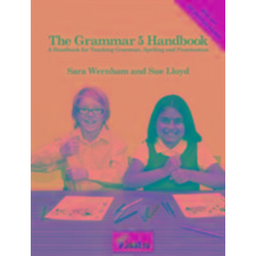 Sara Wernham Sue Lloyd - The Grammar 5 Handbook