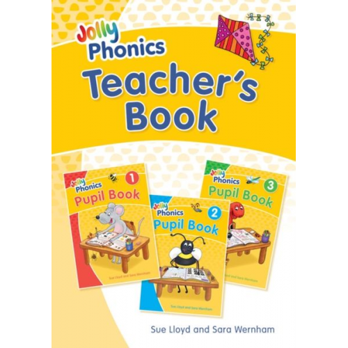 Sara Wernham Sue Lloyd - Jolly Phonics Teacher's Book