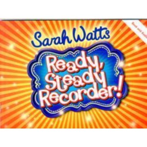 Sarah Watts - Ready, Steady Recorder! Pupil Book & CD