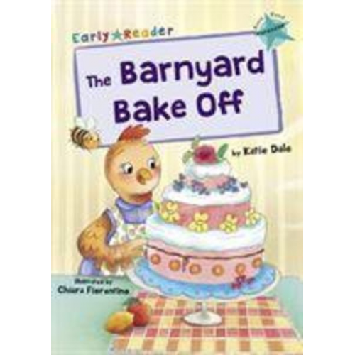 Katie Dale - The Barnyard Bake Off