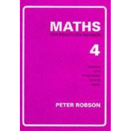 Peter Robson - Maths for Practice and Revision