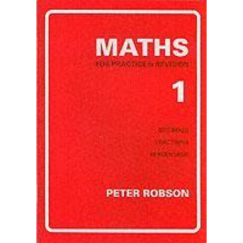 Peter Robson - Maths for Practice and Revision