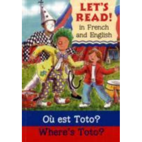 Elizabeth Laird - Where's Toto?/Ou est Toto ?