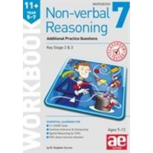 Andrea F. Richardson Natalie Knowles Stephen C. Curran - 11+ Non-verbal Reasoning Year 5-7 Workbook 7