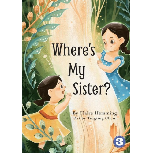 Claire Hemming Tingting Chen - Where's My Sister?