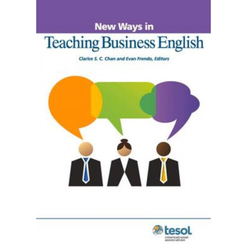 Clarice Chan Evan Frendo - New Ways in Teaching Business English