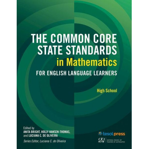 Anita Bright Holly Hansen-Thomas Luciana C. Deoliveira - The Common Core State Standards in Mathematics for English Language Learners