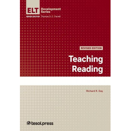 Richard R. Day - Teaching Reading, Revised Edition