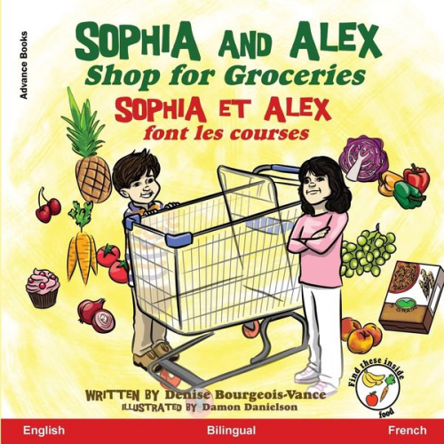 Denise Bourgeois-Vance - Sophia and Alex Shop for Groceries