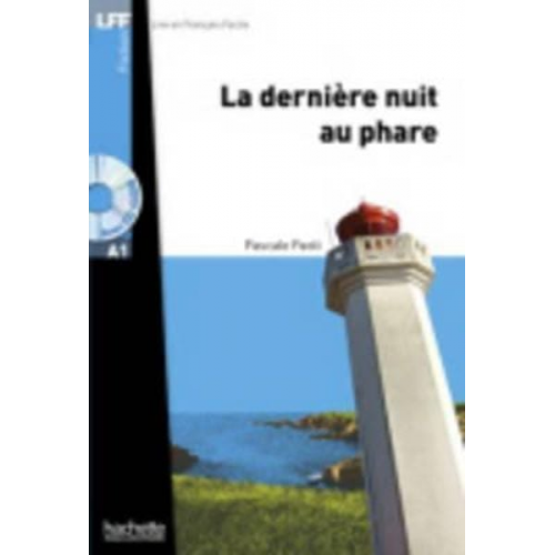 Pascale Paoli - La Dernière Nuit Au Phare + CD Audio MP3 (Lff A1): La Dernière Nuit Au Phare + CD Audio MP3 (Lff A1)