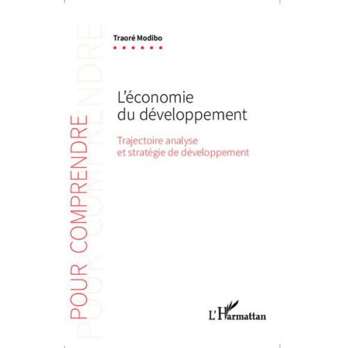 Traoré Modibo - L'économie du développement