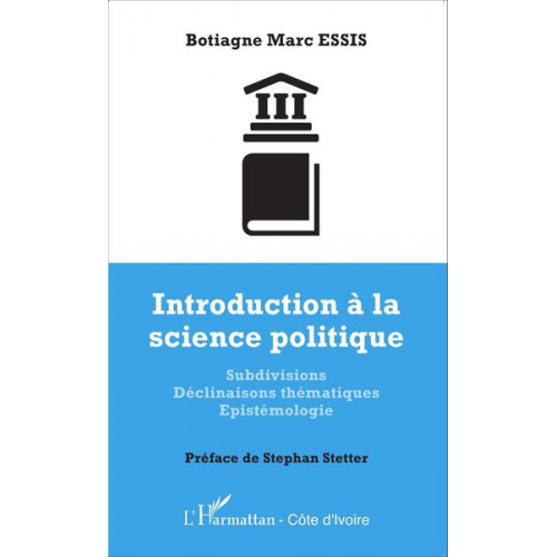 Botiagne Marc Essis - Introduction à la science politique