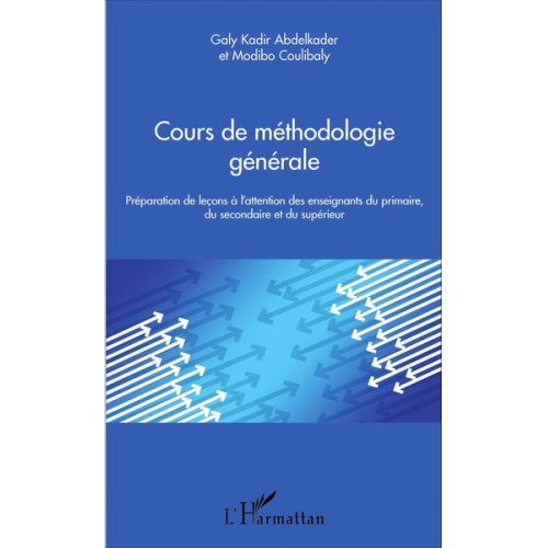 Abdelkader Galy Kadir Modibo Coulibaly - Cours de méthodologie générale