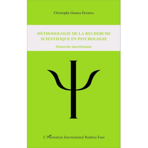 Christophe Gnansa Djassoa - Méthodologie de la recherche scientifique en psychologie