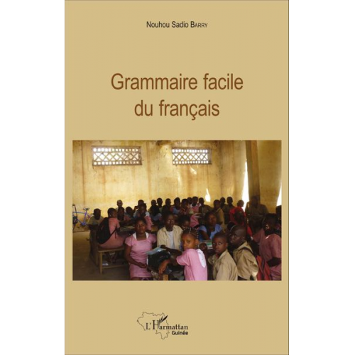 Nouhou Sadio Barry - Grammaire facile du français