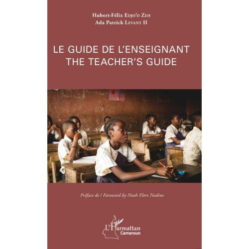 Hubert-Félix Edjo'o Zeh Ada Patrick Levant II - Le guide de l'enseignant