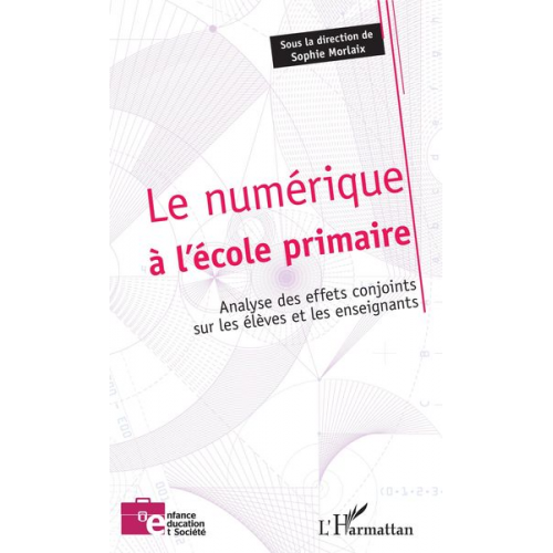 Sophie Morlaix - Le numérique à l'école primaire