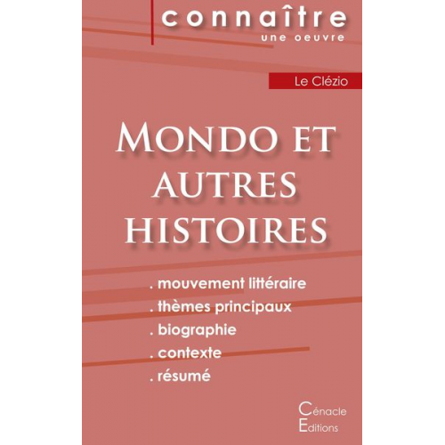 Jean-Marie Gustave Le Clézio - Fiche de lecture Mondo et autres histoires de Le Clézio (analyse littéraire de référence et résumé complet)