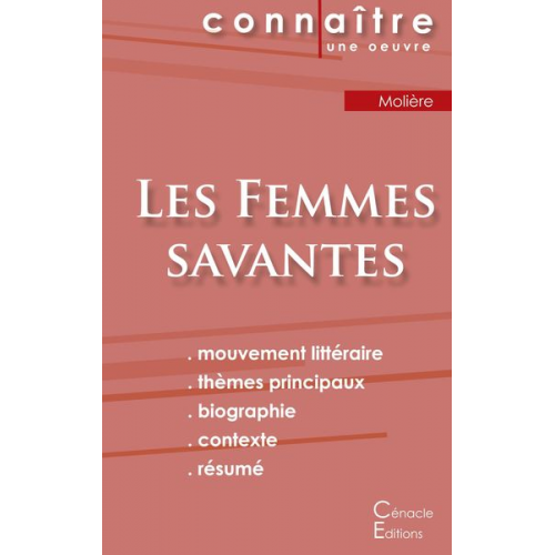 Molière - Fiche de lecture Les Femmes savantes de Molière (Analyse littéraire de référence et résumé complet)