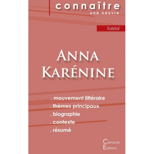 Leo N. Tolstoi - Fiche de lecture Anna Karénine de Léon Tolstoï (analyse littéraire de référence et résumé complet)