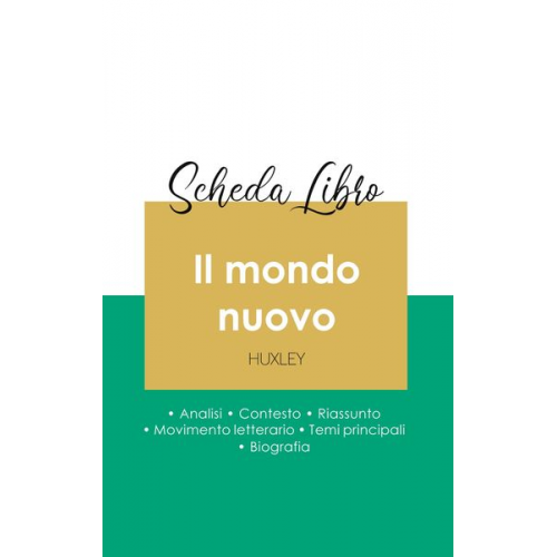 Aldous Huxley - Scheda libro Il mondo nuovo di Aldous Huxley (analisi letteraria di riferimento e riassunto completo)