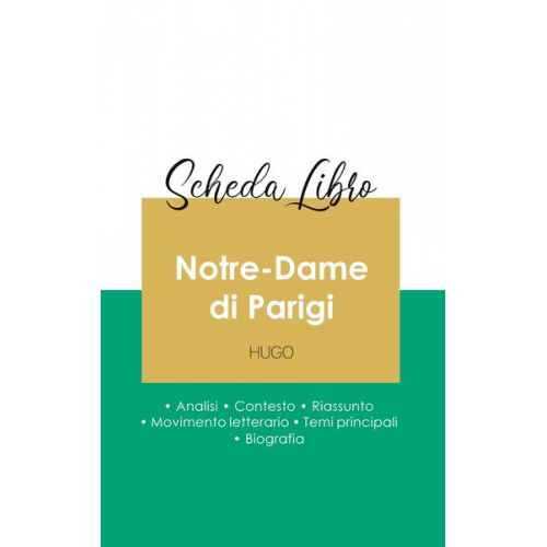 Victor Hugo - Scheda libro Notre-Dame di Parigi di Victor Hugo (analisi letteraria di riferimento e riassunto completo)