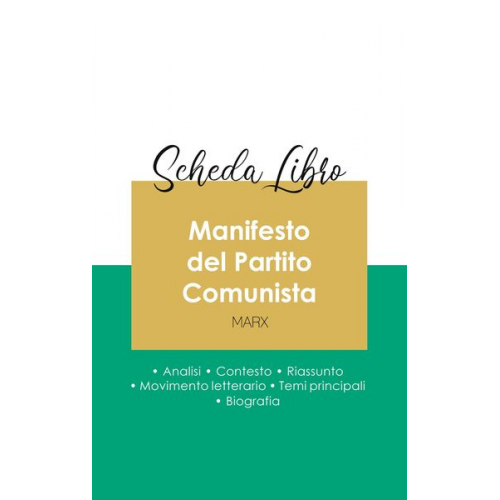 Karl Marx - Scheda libro Manifesto del Partito Comunista di Karl Marx (analisi letteraria di riferimento e riassunto completo)